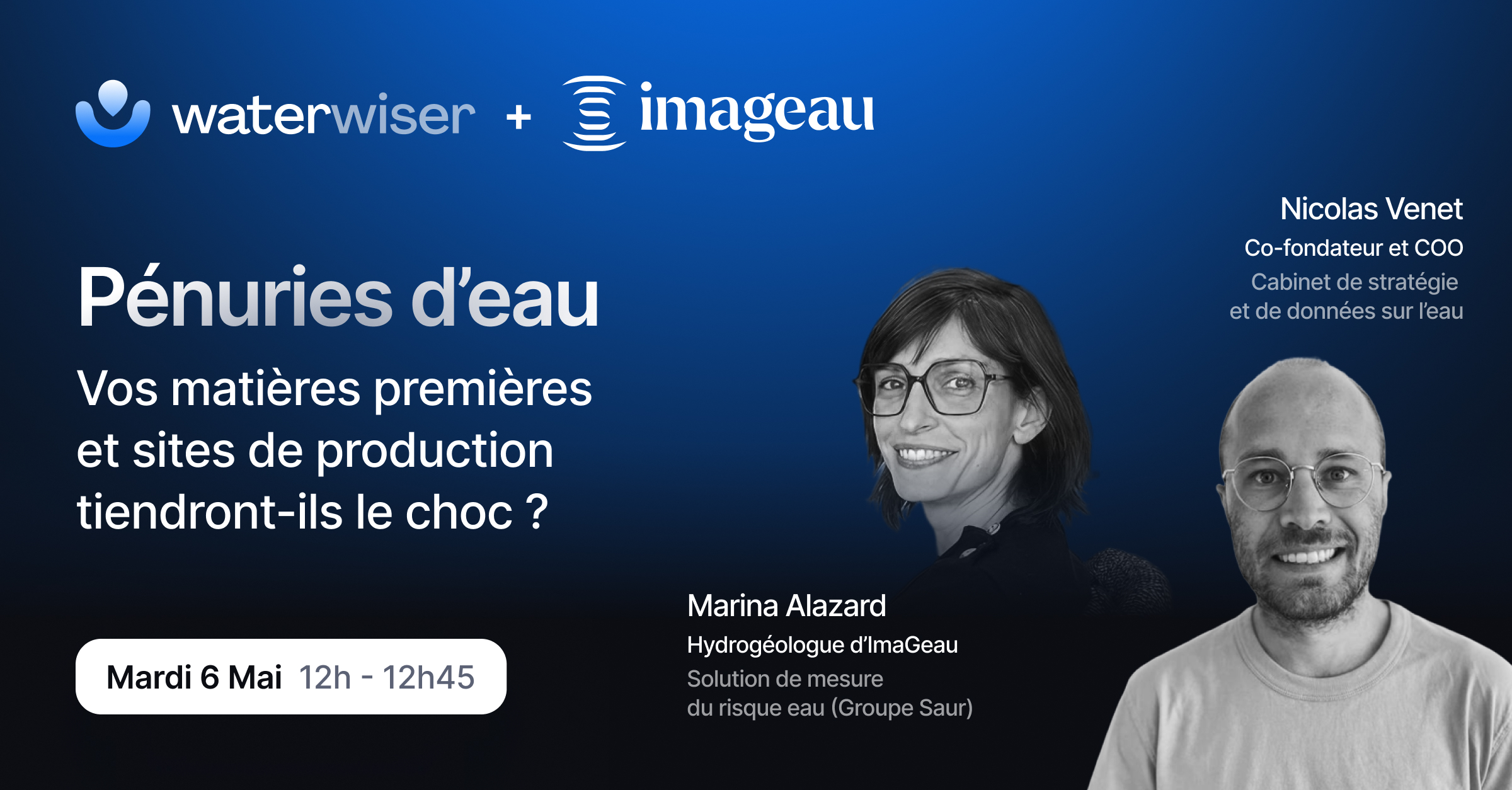 Visuel du webinaire sur les pénuries d'eau par imaGeau, Waterwiser et Saur le 6 mai 2025